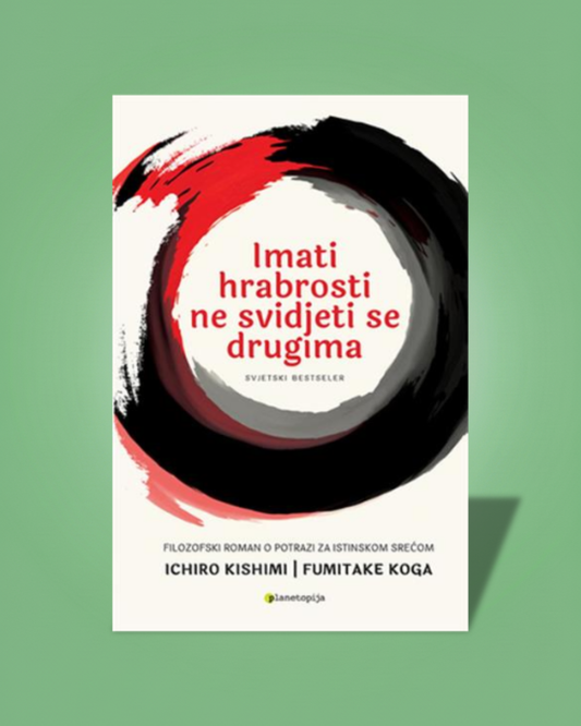 Imati hrabrosti ne svidjeti se drugima