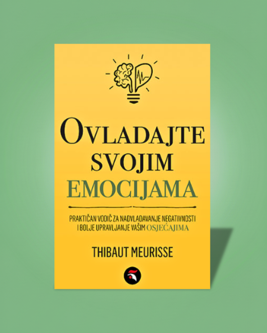 Ovladajte svojim emocijama